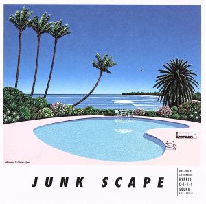 JUNK SCAPE(初回限定盤)