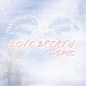 LOVE BREATH