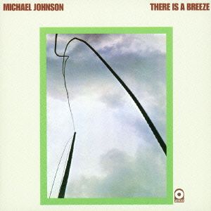 ゼア・イズ・ア・ブリーズ