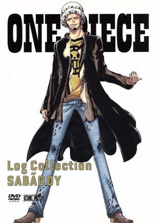ONE PIECE Log Collection“SABAODY