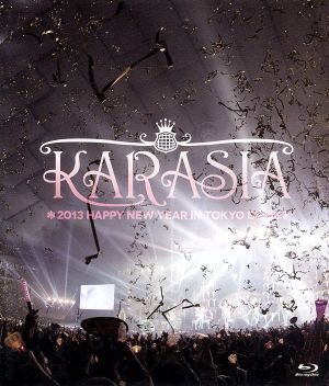 KARASIA 2013 HAPPY NEW YEAR in TOKYO DOME(Blu-ray Disc)