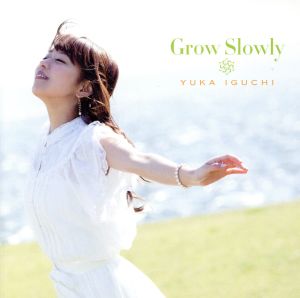 Grow Slowly(初回限定盤)(DVD付)