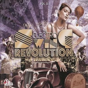 Electro Swing Revolution vol.2