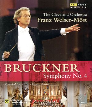 ブルックナー:交響曲第4番(Blu-ray Disc)