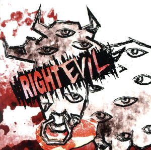 RIGHT EVIL(TYPE:C)