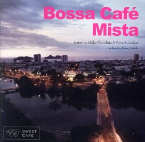 Bossa Cafe Mista