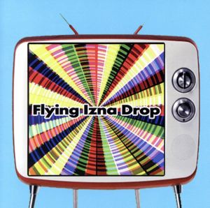 Flying Izna Drop