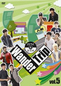 2PM&2AM Wander Trip Vol.5