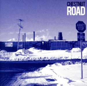 CHESTNUT ROAD