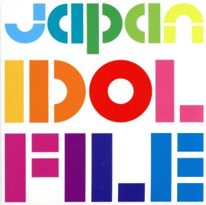 Japan Idol File