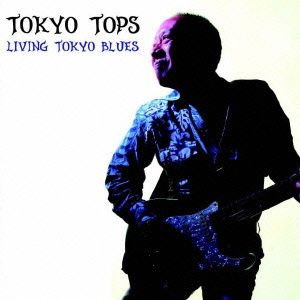 LIVING TOKYO BLUES