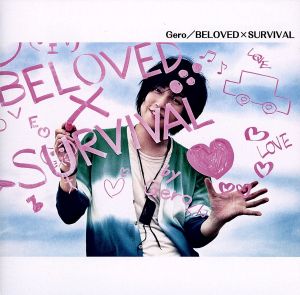 BELOVED×SURVIVAL(初回限定盤)(DVD付)