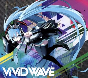ViViD WAVE(初回限定盤)(DVD付)