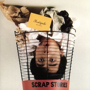 SCRAP STORIES(Blu-spec CD2)