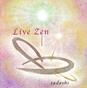 Live Zen