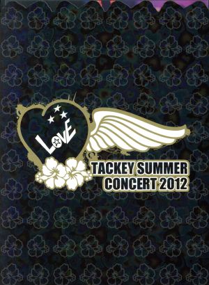 TACKEY SUMMER“LOVE