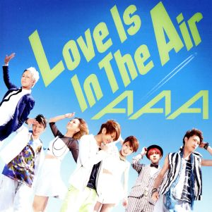 Love Is In The Air(DVD付)