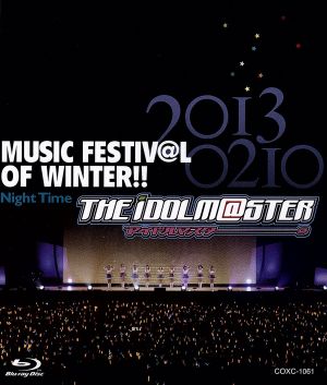 THE IDOLM@STER MUSIC FESTIV@L OF WINTER!! Night Time(Blu-ray Disc)