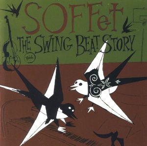 THE SWING BEAT STORY(初回限定盤)(DVD付)