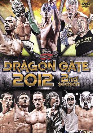 DRAGON GATE 2012 2nd season