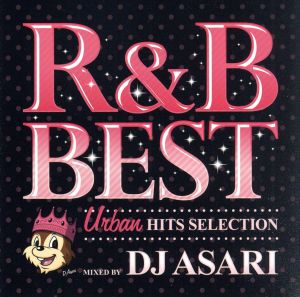 R&B BEST-Urban Hits Selection-