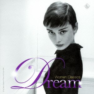 Woman Classics Dream