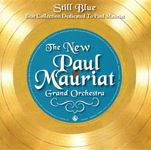 スティル・ブルー～Best Collection Dedicated To Paul Mauriat(SHM-CD)