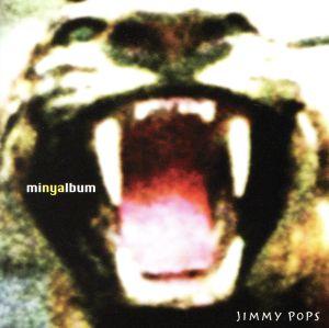 JIMMY POPS minyalbum