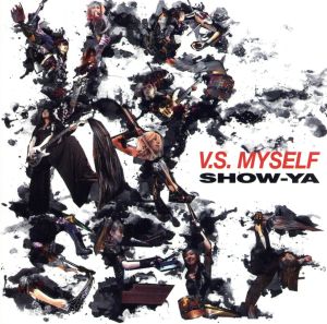 V.S.MYSELF(DVD付)