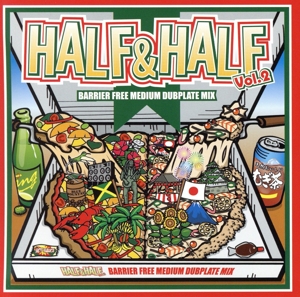 HALF&HALF MIX Vol.2-MEDIUM DUBPLATE MIX-