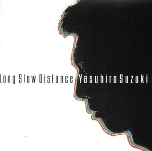 Long Slow Distance(SHM-CD)