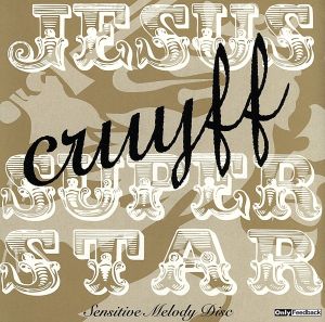 JESUS CRUYFF SUPER STAR Sensitive Melody Disc