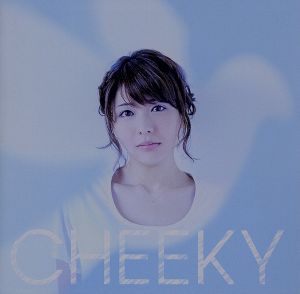 CHEEKY(初回生産限定盤)(DVD付)