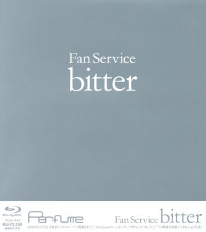 Fan Service bitter Normal Edition [Blu-ray]／Perfume - ミュージック