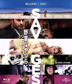 野蛮なやつら/SAVAGES-無修正版-ブルーレイ+DVDセット(Blu-ray Disc)
