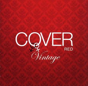COVER RED 女が男を歌うとき 3～VINTAGE～