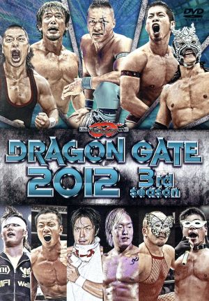 DRAGON GATE 2012 3rd season