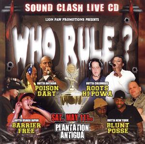 WHO RULE？-SOUND CLASH-LIVE CD