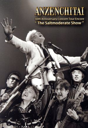30th Anniversary Concert Tour Encore“The Saltmoderate Show