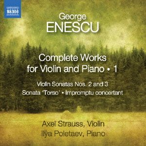 エネスコ:ヴァイオリンとピアノのための作品全集 第1集