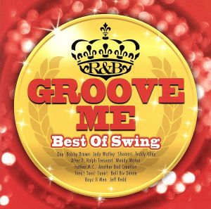 Groove Me～Best Of Swing～