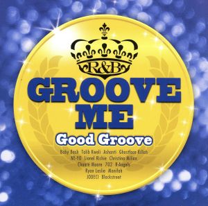 Groove Me～Good Groove～