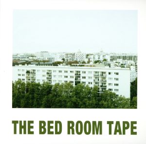 THE BED ROOM TAPE