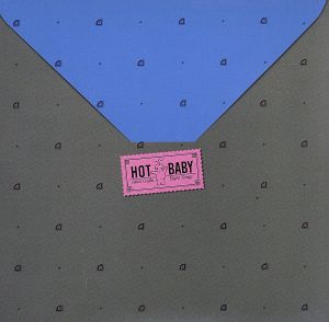 HOT BABY(紙ジャケット仕様)(HQCD)