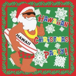 Hawaiian Christmas Party！