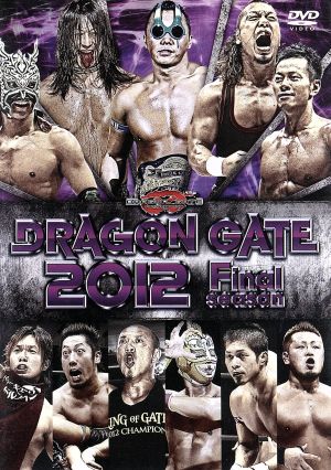 DRAGON GATE 2012 final season