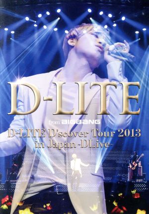 D-LITE D'scover Tour 2013 in Japan～DLive～