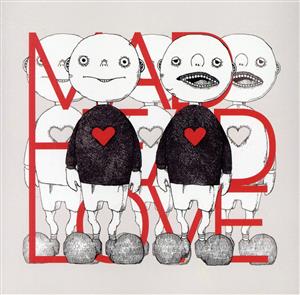 MAD HEAD LOVE/ポッピンアパシー