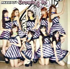Growing Up(初回限定盤B)(ビジネスクラス盤)(DVD付)