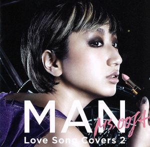 MAN-Love Song Covers 2-